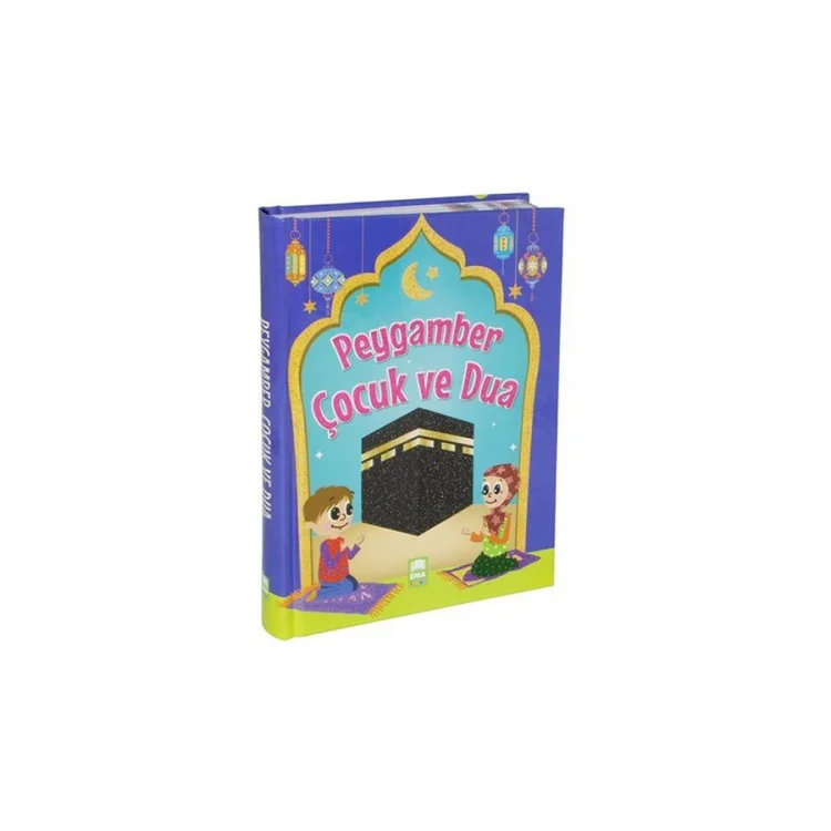 Ema Çocuk Peygamber Çocuk Ve Dua-ciltli