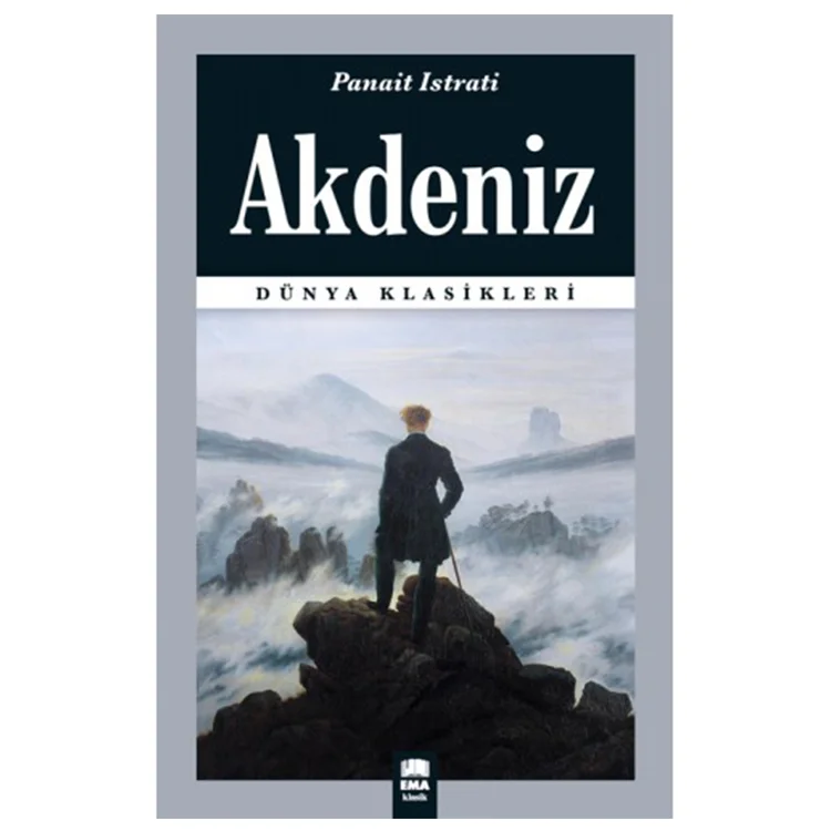 Ema Kitap Dünya Klasikleri / Akdeniz / Panait Istrati