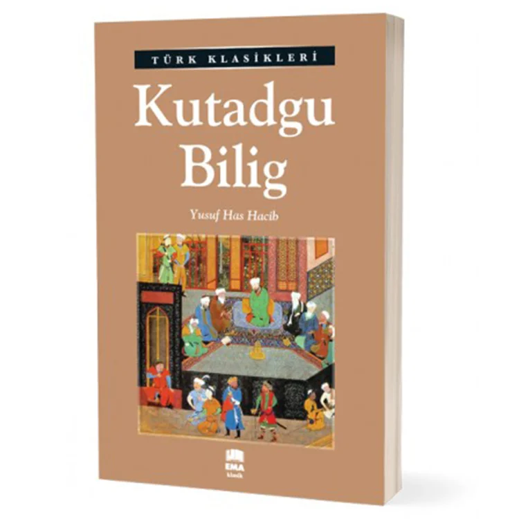 Ema Kitap Türk Klasikleri / Kutadgu Bilig / Y.has Hacib
