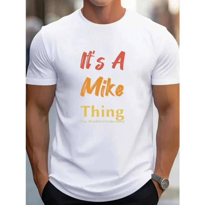 Erkek It Is A Mike Thing Baskılı Erkek T-shirt