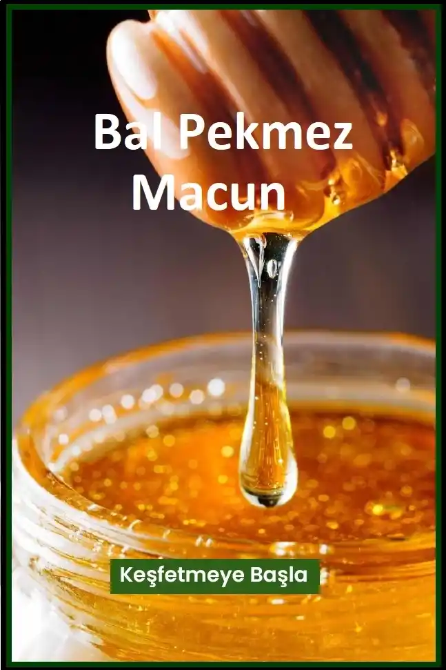 BAL, PEKMEZ, MACUN