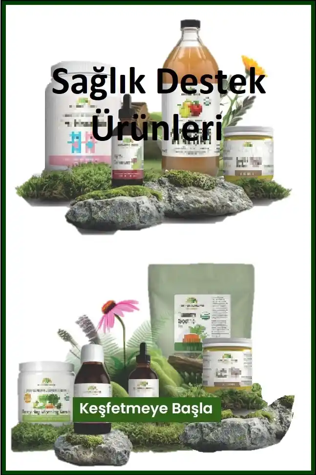SAĞLIK DESTEK ÜRÜNLERİ