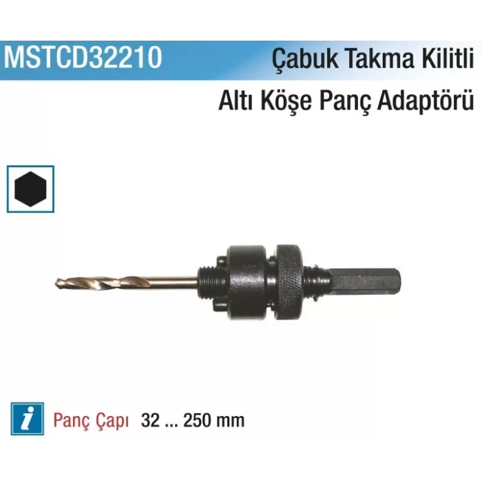 32-250 MM. 6PT ÇABUK TAKMALI KİLİTLİ PANÇ ADAPTÖRÜ  (3 Adet)