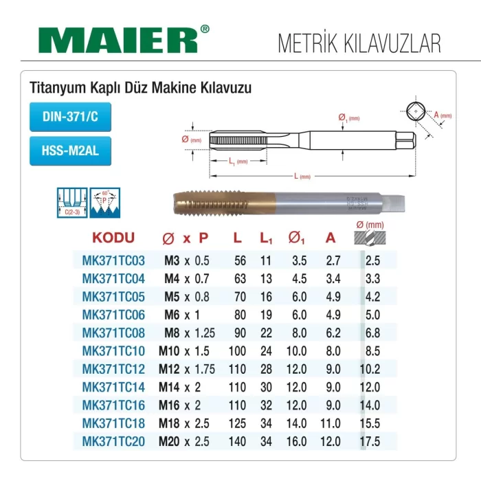 DIN 371 TİTANYUM KAPLI DÜZ KANAL-METRİK - HSS MAKİNE KILAVUZLARI