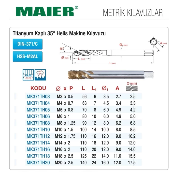 DIN371 TİTANYUM KAPLI 35° HELİS-METRİK - HSS MAKİNE KILAVUZLARI