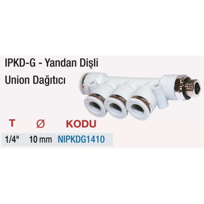 1/4 10 mm. IPKD-G Yandan Dişli Union Dağıtıcı