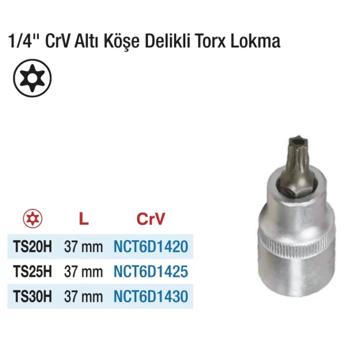 NT 1/4 6 Köşe Delikli Torx Lokma