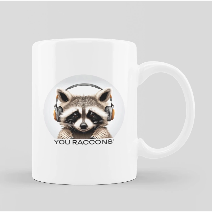 You Raccons Mug