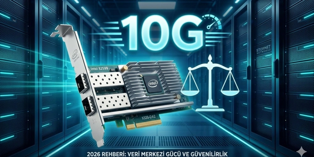 Intel X520 Nedir? (10G Ethernet Kart Rehberi)