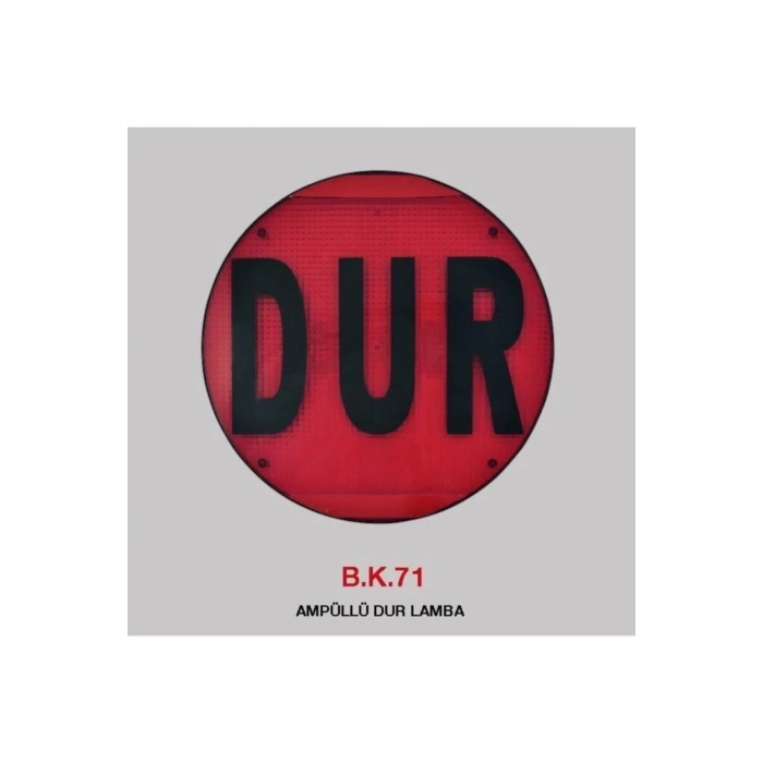 Bk 71a Servis Aracı Dur Levhası Ampullü Siyah Yazılı