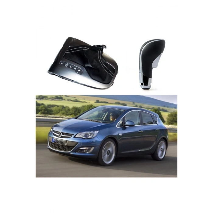 Opel Astra J Kasa Otomatik Vites Topuzu Ve Körüğü