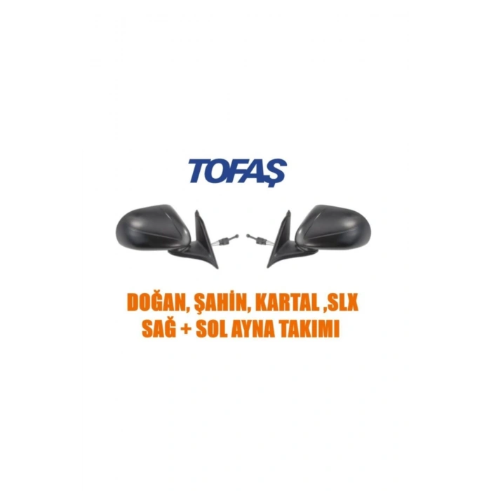 Tofaş Doğan Şahin Kartal Slx Sağ + Sol Dış Ayna Takımı Uyumlu