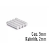 Çap: 5mm x Kalınlık: 2mm Neodyum Mıknatıs