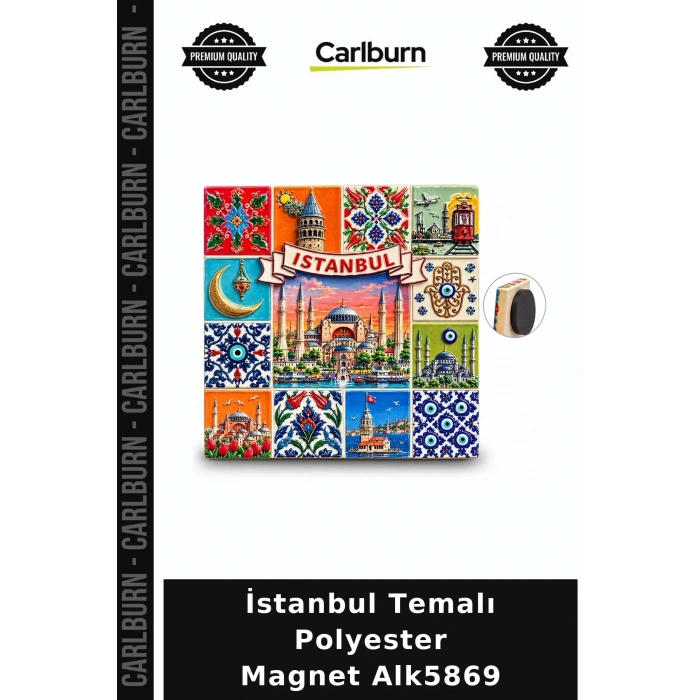 Özel Üretim Hediyelik Hatıra Dekoratif Süs İstanbul Temalı Polyester Magnet Alk5869