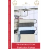 #PantolonAskısı Şık Metal Yer Tasarrufu Sağlayan Lüks Kaliteli Dolap Paslanmaz Krom Pantolon Askısı