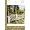 #Hamak Bahçe Balkon Teras El Örgüsü Makrome İp Dayanıklı Konforlu Ahşap Çıtalı Lüks Tek Kişilik Hamak