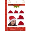 #Şapka Kırmızı Yılbaşı Kostüm Aksesuarı Çocuk Yetişkin Şık Noel Baba 100 Polar Şapka 1 Adet