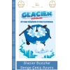#Oyuncak Strateji Denge Beceri Geliştirici Eğitici Zeka El Göz Masa Koordinasyon Glacier Buzullar