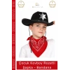 #Kostüm Çocuk Kovboy Şapka Sheriff Yıldız Rozet Kostüm Aksesuar Set Rozetli Siyah Kırmızı Bandana