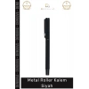 #Kalem Mat Siyah Lazer Baskı Uyumlu Ergonomik Prestijli Kurumsal Hediye Lüks Ofis Metal Roller