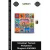 Özel Üretim Hediyelik Hatıra Dekoratif Süs İstanbul Temalı Polyester Magnet Alk5869