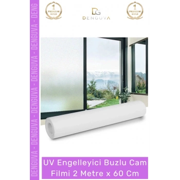 #CamFilmi UV Engelleyici Kaliteli Şık Pratik Gizlilik Sağlayan Buzlu Cam Filmi 2 Metre x 60 Cm