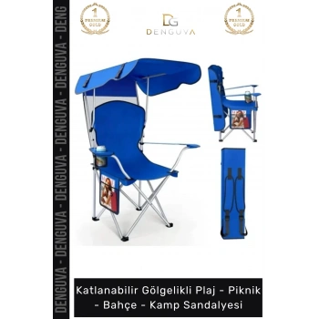 #Sandalye Profesyonel Ergonomik Güneş Korumalı Sağlam Yapı Katlanabilir Gölgelikli Kamp Sandalyesi