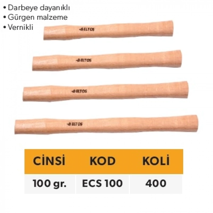 ELTOS AĞAÇ ÇEKİÇ SAPI 100 GR.
