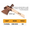 ELTOS RUS TİPİ BALTA 800 GR. - YUVARLAK SAP