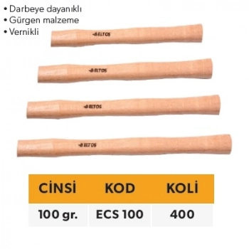 ELTOS AĞAÇ ÇEKİÇ SAPI 100 GR.