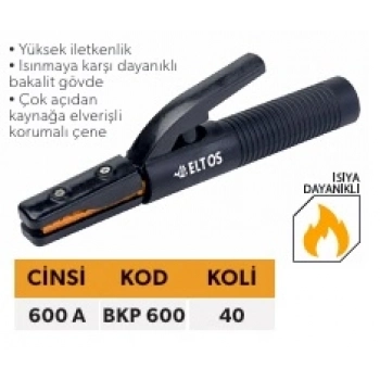 ELTOS BAKALİT KAYNAK PENSE 600A. BKP-600