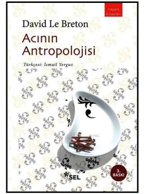Acının Antropolojisi