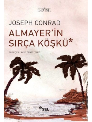Almayerin Sırça Köşkü