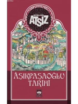 Aşıkpaşaoğlu Tarihi