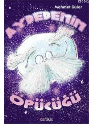 Aydedenin Öpücüğü