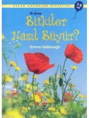 Bitkiler Nasıl Büyür?