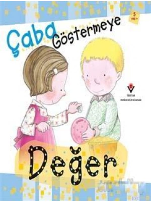 Çaba Göstermeye Değer