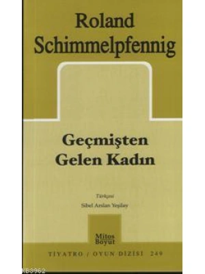 Geçmişten Gelen Kadın