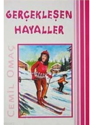 Gerçekleşen Hayaller