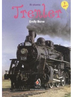 İlk Okuma - Trenler