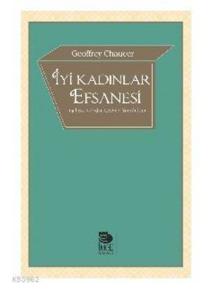 İyi Kadınlar Efsanesi