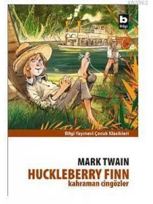 Kahraman Cingözler; Huckleberry Finn