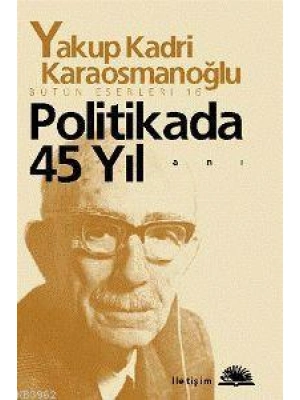 Politikada 45 Yıl