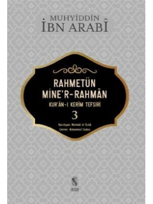 Rahmetün Miner- Rahman 3 Cilt; Kuran - ı Kerim Tefsiri