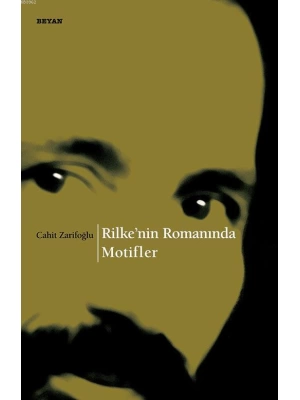 Rilkenin Romanında Motifler