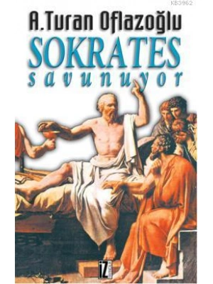 Sokrates Savunuyor
