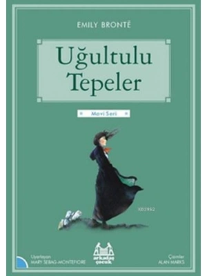 Uğultulu Tepeler; Gökkuşağı Mavi Seri