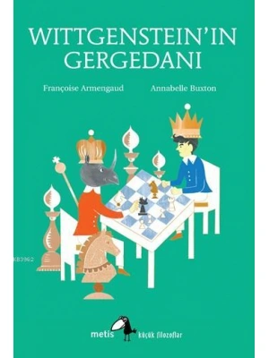 Wittgensteinın Gergedanı;Küçük Filozoflar Dizisi (9-14 Yaş)