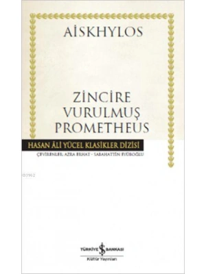Zincire Vurulmuş Prometheus