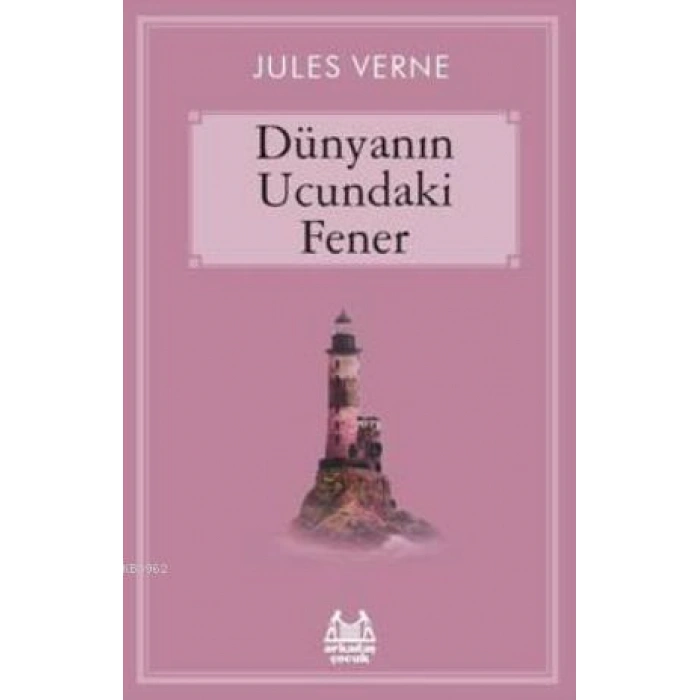 Dünyanın Ucundaki Fener